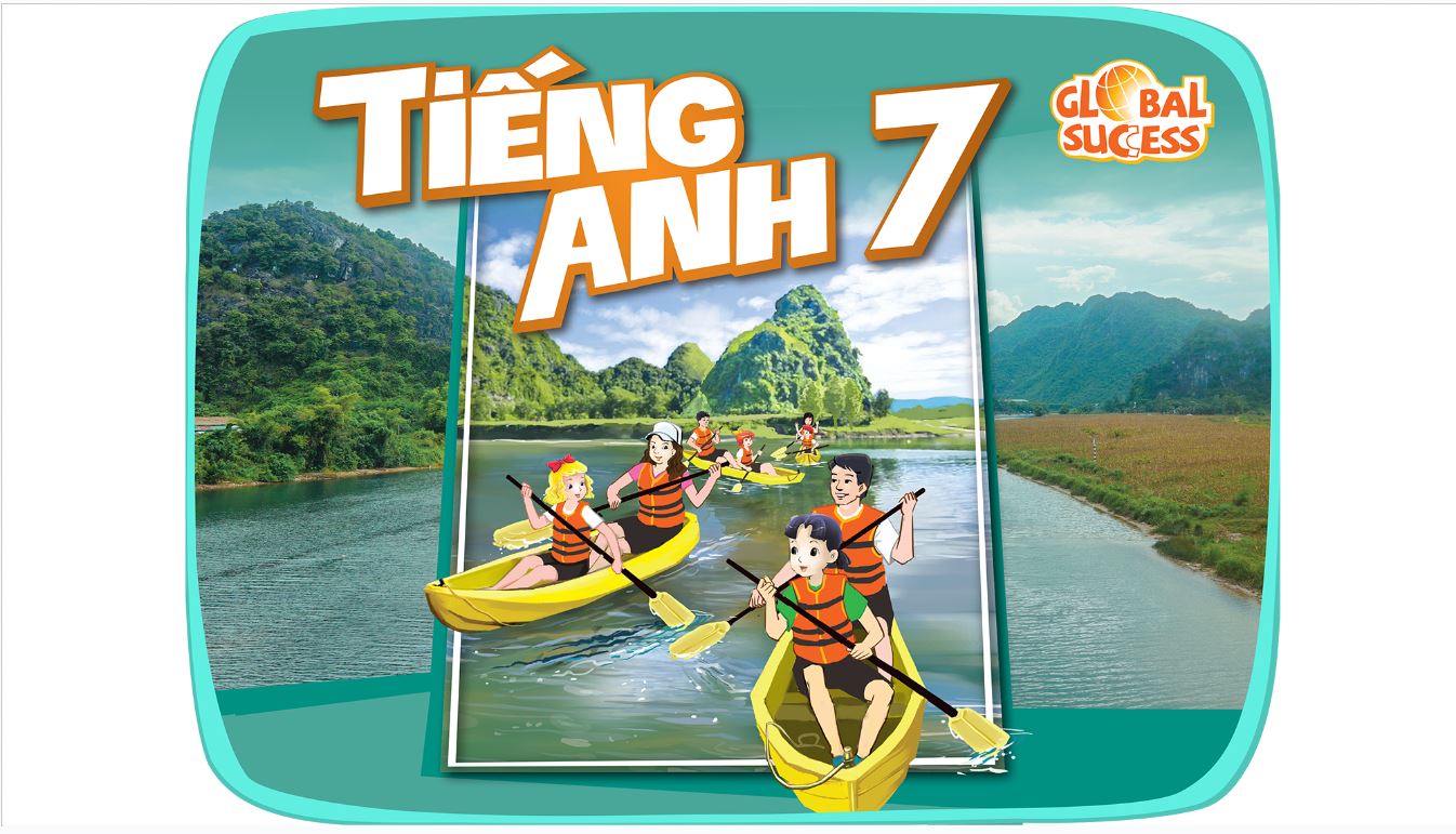 TIẾNG ANH LỚP 7